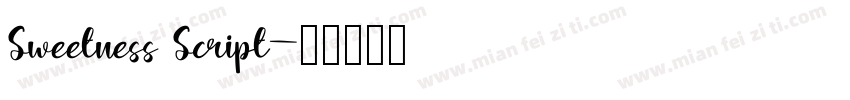 Sweetness Script字体转换